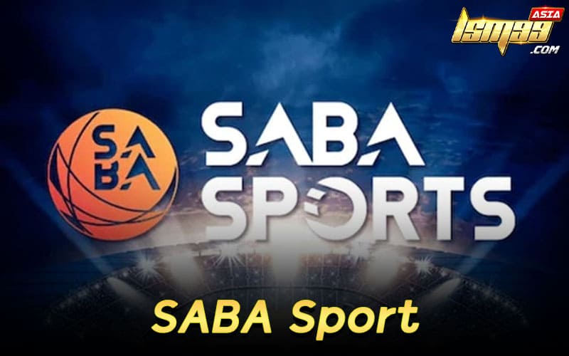 SABA Sport แทงบอลไม่มีขั้นต่ำ